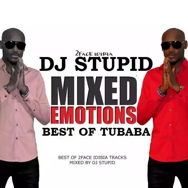 DJ Stupid - Best Of 2Face Mix
